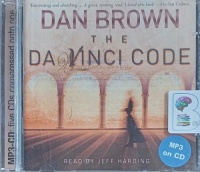 The Da Vinci Code written by Dan Brown performed by Jeff Harding on MP3 CD (Abridged)